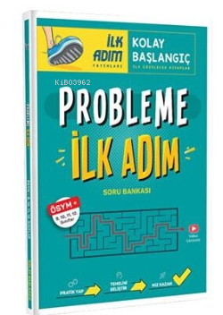 İlk Adım Yayınları / Probleme İlk Adım | Kolektif | KR Akademi