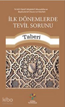 İlk Dönemlerde Tevil Sorunu | Taberi | Litera Yayıncılık