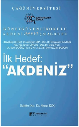 İlk Hedef: Akdeniz | Murat Koç | Karahan Kitabevi