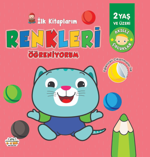 İlk Kitaplarım - Renkleri Öğreniyorum | | 0-6 Yaş Yayınları