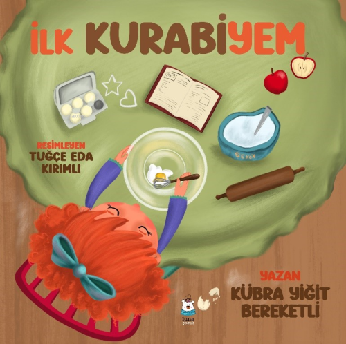 İlk Kurabiyem | Kübra Yiğit Bereketli | Luna Yayınları