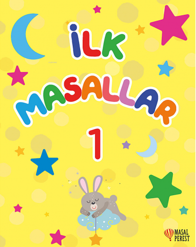 İlk Masallar 1 | Kolektif | Masalperest