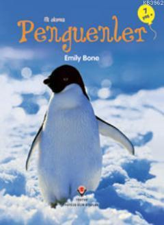 İlk Okuma - Penguenler | Emily Bone | Tübitak