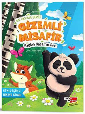 İlk Okuma Serisi - Gizemli Misafir Sağlıklı Yaşamın Sırrı | Lyudmila D