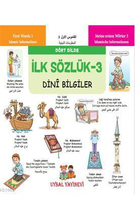 İlk Sözlük 3 - Dini Bilgiler; Dört Dilde | Kolektif | Uysal Yayınevi