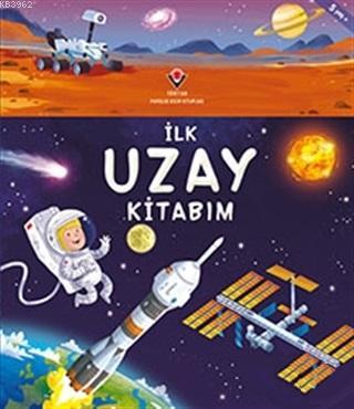 İlk Uzay Kitabım | Lee Cosgrove | Tübitak