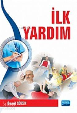 İlk Yardım | Cemil Sözen | Nobel Akademik Yayıncılık