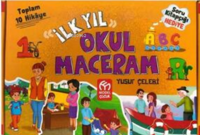 İlk Yıl Okul Maceram Hikaye Serisi | Kolektif | Model Yayınları