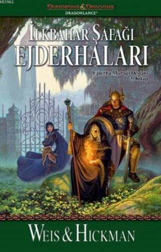 İlkbahar Şafağı Ejderhaları; Ejderha Mızrağı Destanı 3. Kitap | Margar