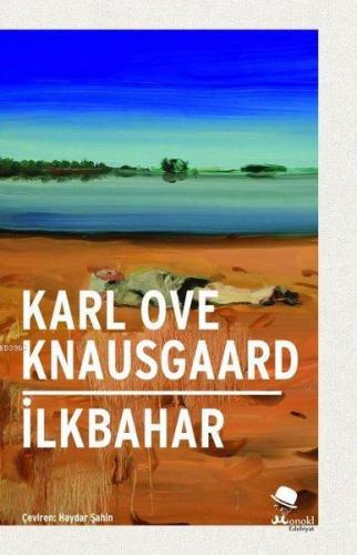 İlkbahar | Karl Ove Knausgaard | Monokl Yayınları