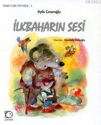 İlkbaharın Sesi | Ayla Çınaroğlu | Uçanbalık Yayıncılık