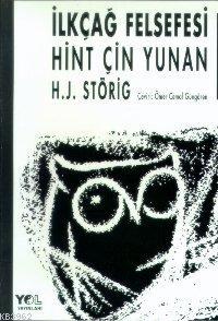 İlkçağ Felsefesi Hint Çin Yunan | Hans Joachim Störig | Yol Yayıncılık