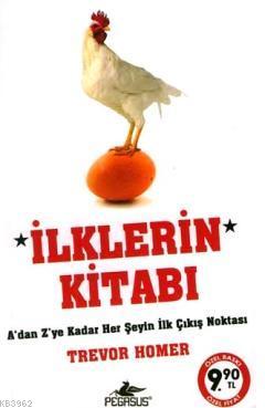 İlklerin Kitabı (Cep) | Trevor Homer | Pegasus Yayıncılık