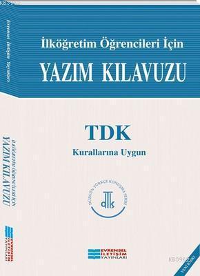 İlköğretim Öğrencileri İçin Yazım Kılavuzu | Kolektif | Evrensel İleti