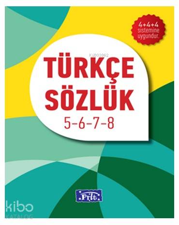 İlköğretim Türkçe Sözlük 5- 6- 7- 8 | Komisyon | Parıltı Yayıncılık