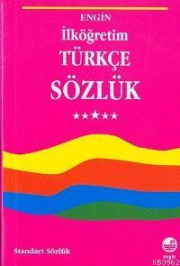 İlköğretim Türkçe Sözlük | Cahit Kavcar | Engin Yayınevi