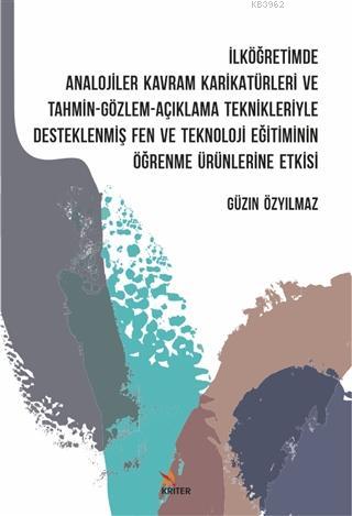 İlköğretimde Analojiler Kavram Karikatürleri ve Tahmin - Gözlem -; Açı