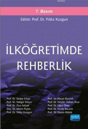 İlköğretimde Rehberlik | Füsun Akkök | Nobel Akademik Yayıncılık