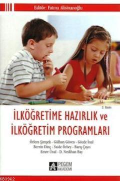 İlköğretime Hazırlık ve İlköğretim Programları | Özlem Şimşek | Pegem 