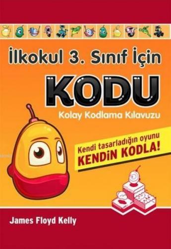 İlkokul 3.Sınıf İçin KODU Etkinlik Seti; Kolay Kodlama Kılavuzu | Jame