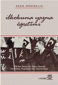 İlkokuma Yazma Öğretimi | Kadir Keskinkılıç | Nobel Yayın Dağıtım