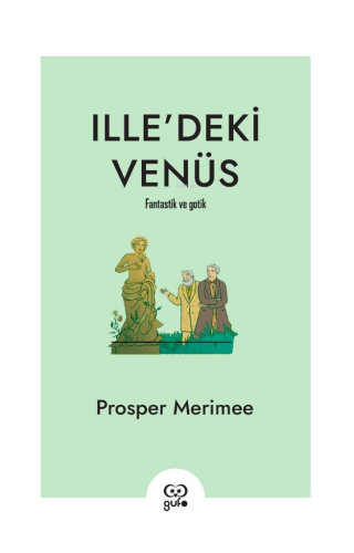 İlle’deki Venüs | Prosper Merimee | Gufo