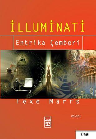 İlluminati | Texe Marrs | Timaş Yayınları