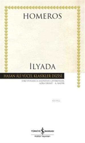 İlyada (Ciltli) | Homeros | Türkiye İş Bankası Kültür Yayınları