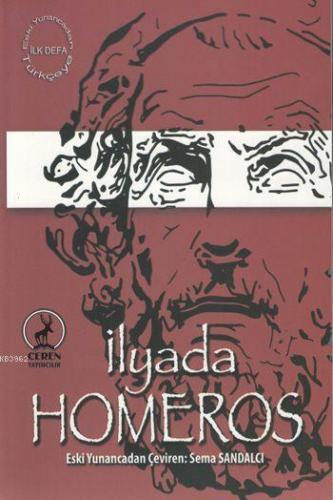 İlyada | Homeros | Ceren Yayıncılık ve Kitabevi