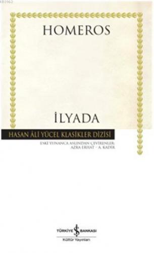 İlyada | Homeros | Türkiye İş Bankası Kültür Yayınları