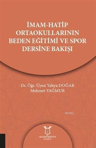 İmam-Hatip Ortaokullarının Beden Eğitimi ve Spor Dersine Bakışı | Yahy