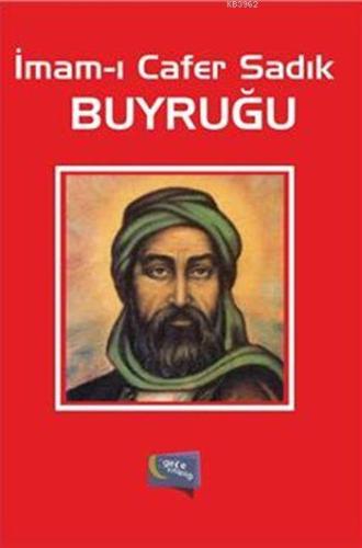 İmam-ı Cafer Sadık Buyruğu | İmam-ı Cafer | Gece Kitaplığı Yayınları