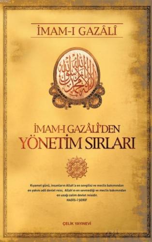 İmam-ı Gazali'den Yönetim Sırları | İmam-ı Gazali | Çelik Yayınevi