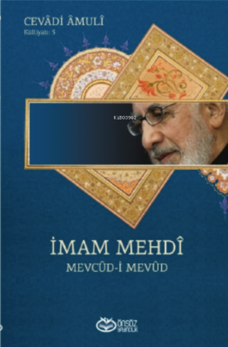 İmam Mehdi ;Mevcûd-i Mevûd | Cevadi Amuli | Önsöz Yayıncılık