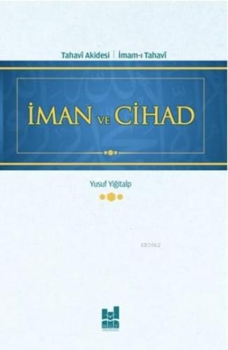 İman ve Cihad | Yusuf Yiğitalp | MGV Yayınları