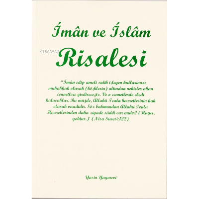 İman ve İslam Risalesi | İsmail Fakirullah | Yasin Yayınevi