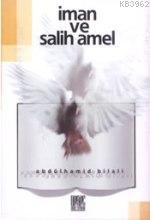 İman ve Salih Amel | Abdülhamid Bilali | Buruc Yayınları