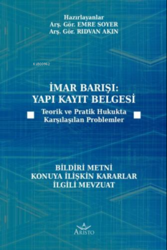 İmar Barışı: Yapı Kayıt Belgesi | Rıdvan Akın | Aristo Yayınevi