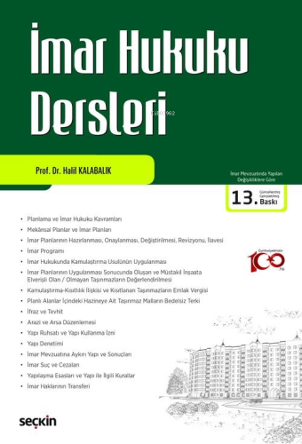 İmar Hukuku Dersleri | Halil Kalabalık | Seçkin Yayıncılık