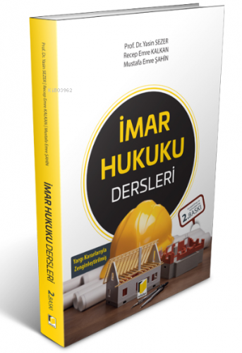 İmar Hukuku Dersleri | Yasin Sezer | Adalet Yayınevi