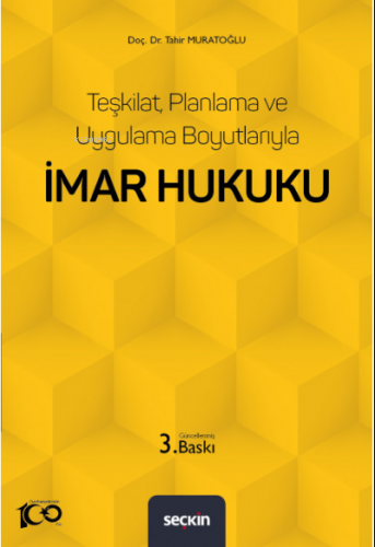 İmar Hukuku | Tahir Muratoğlu | Seçkin Yayıncılık