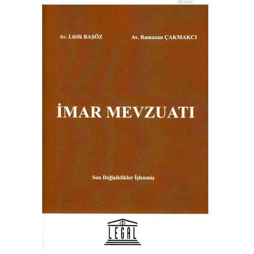 İmar Mevzuatı | Lütfü Başöz | Legal Yayıncılık