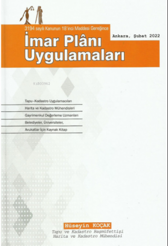 İmar Plânı Uygulamaları | Hüseyin Koçak | Yazarın Kendi Yayını