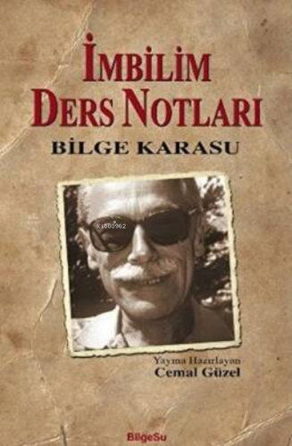 İmbilim Ders Notları | Bilge Karasu | Bilgesu Yayıncılık