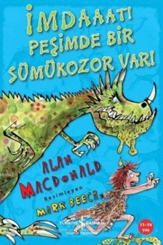 İmdaaat! Peşimde Bir Sümükozor Var! | Alan Macdonald | Türkiye İş Bank