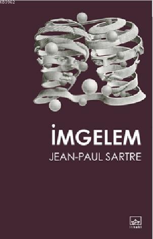 İmgelem | Jean-Paul Charles Aymard Sartre | İthaki Yayınları