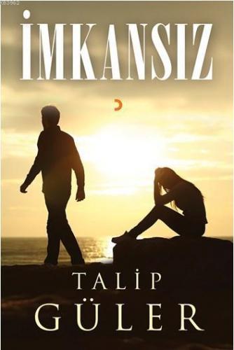 İmkansız | Talip Güler | Cinius Yayınları