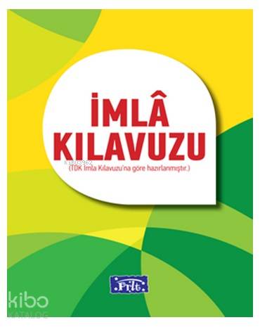 İmlâ Kılavuzu | Komisyon | Parıltı Yayıncılık