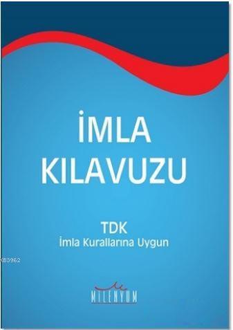 İmla Kılavuzu | Fatih Yaşar | Milenyum Yayınları