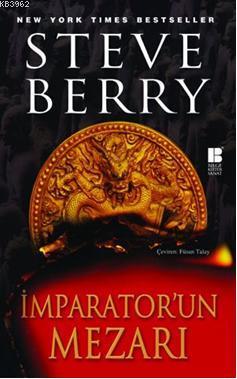 İmparator'un Mezarı | Steve Berry | Bilge Kültür Sanat